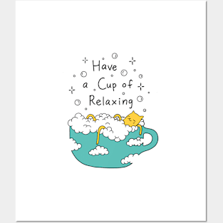 Cup of Relaxing Posters and Art